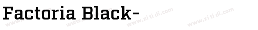 Factoria Black字体转换